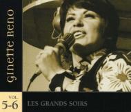 Ginette Reno/Grands Soirs 5  6 (Can)