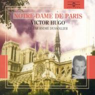 アンドレ・デュソリエ/Notre Dame De Paris： Victor Hugo (Box)