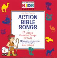 Cedarmont Kids/Classics： Action Bible Songs