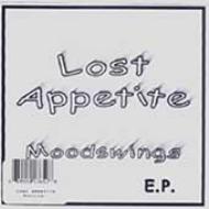 Lost Appetite/Moodswings