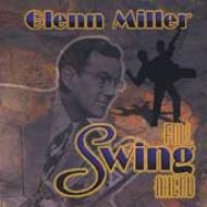 Glenn Miller/Full Swing Ahead
