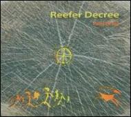 Reefer Decree/Point Of You