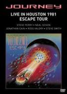 Journey/Live In Houston 1981 The Escape Tour