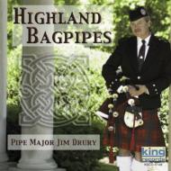 Highland Bagpipes/Pipe Major Jim Drury