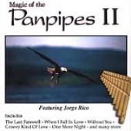 Magic Of The Panpipes Ii