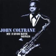 John Coltrane/My Favourite Songs