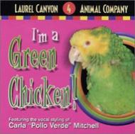 Laurel Canyon Animal Co/I'm A Green Chicken