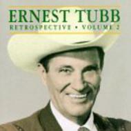 Ernest Tubb/Retrospective 2