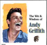 Andy Griffith/Wit  Wisdom Of Andy Griffith