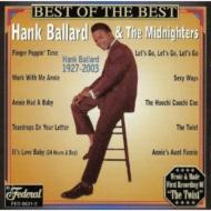 Hank Ballard/Best Of The Best