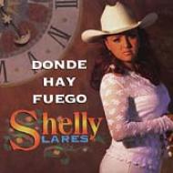 Shelly Lares/Donde Hay Fuego
