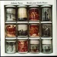Johnny Parry/Break Your Little Heart