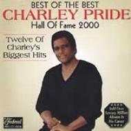 Charley Pride/Best Of The Best Hall Of Fame2000