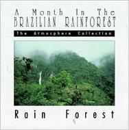 Brazilian Rainforest/Rain Forest