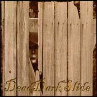 Dead Dark Slide