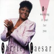 Shirley Caesar/He's Working Out