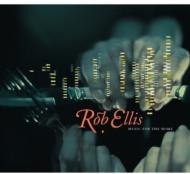 Rob Ellis/Music For The Home