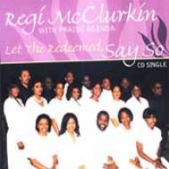 Reginald Mcclurkin/Let The Redeemed Say So