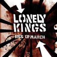 Lonely Kings/Ides Of March
