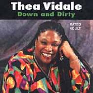 Thea Vidale/Down  Dirty