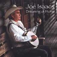 Joe Isaacs/Dreaming Of Home