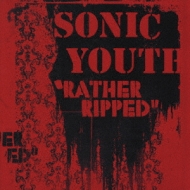 Sonic Youth Rather Ripped レコード Rather Ripped : Sonic Youth | HMV&BOOKS online - UICF-1075