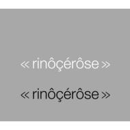 <<rinocerose>>