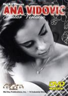 Ana Vidovic Guitar Virtuoso