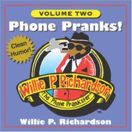 Willie Richardson/Phone Pranks 2
