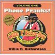 Willie Richardson/Phone Pranks 1