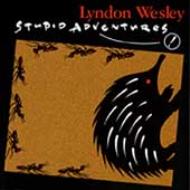 Lyndon Wesley/Stupid Adventures
