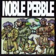 Noble Pebble