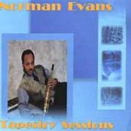 Norman Evans/Tapestry Sessions