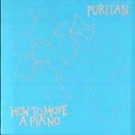 Puritan/How To Move A Piano
