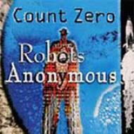 Count Zero/Robots Anonymous
