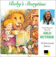 Arlo Guthrie/Baby's Storytime