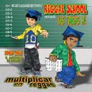 Reggae School/Tablas De Multiplicar En Reggae (Bonus Track)