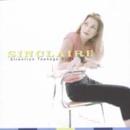 Sinclaire/Attention Teenage Girls