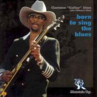 Clarence Sims/Born To Sing The Blues