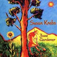 Susan Krebs/Jazz Gardener