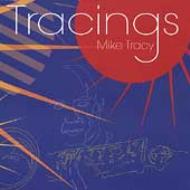 Mike Tracy/Tracings