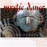 Maggie Sansone/Mystic Dance