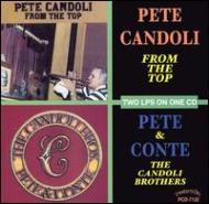 Pete Candoli/From The Top / Candoli Brothers