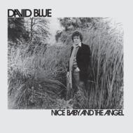 David Blue/Nice Baby And The Angel (Pps)