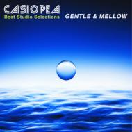 CASIOPEA/Best Studio Selections Gentle  Mellow