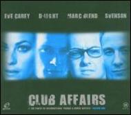 Club Affairs: 1