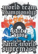 Dmc 2005: World Team Championship: Battle For World Supremacy
