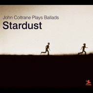 Stardust : John Coltrane | HMV&BOOKS online - VICJ-41440