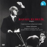 Sym.4, Piano Concerto: Kubelik / Bavarian Rso Kempff(P)