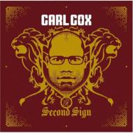 Carl Cox/Second Sign